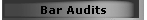 Bar Audits